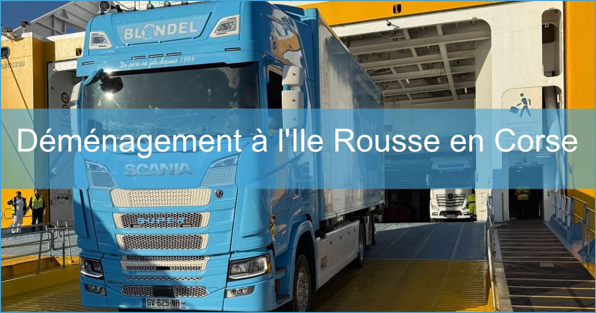 demenagement Ile Rousse demenagement Ile Rousse