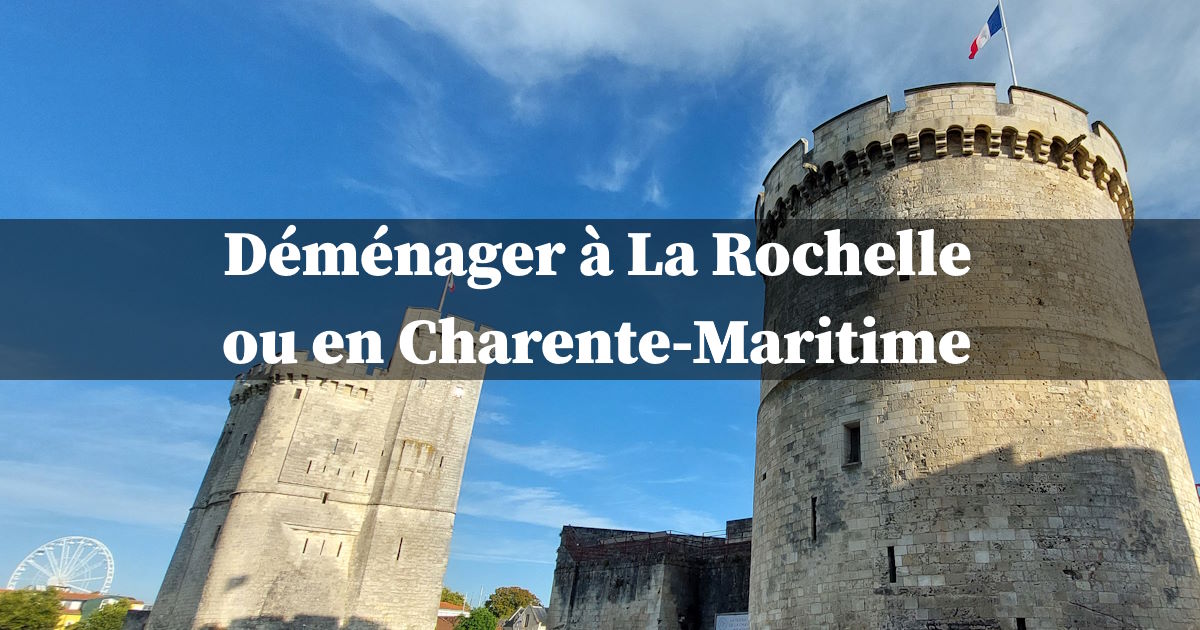 déménager à La Rochelle