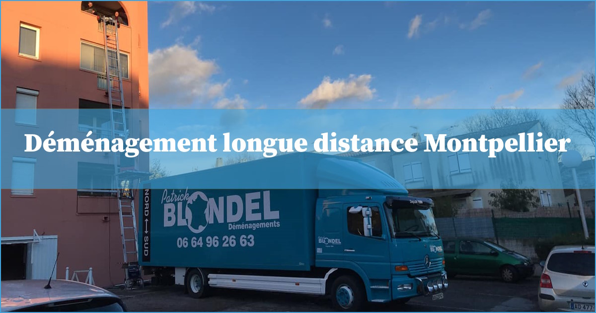 Déménagement longue distance Montpellier
